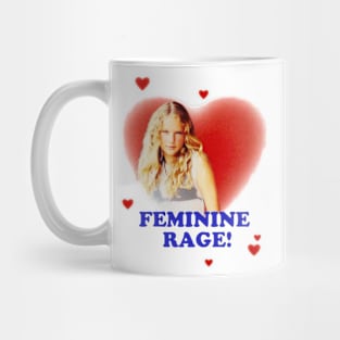 Feminine Rage! Mug